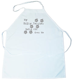 My Silky Terrier Walks All Over Me Apron (100-0004-376)