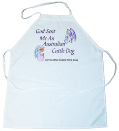 God Sent Me a Australian Cattle Dog Apron (100-0005-120)