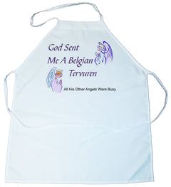 God Sent Me a Belgian Tervuren Apron (100-0005-142)