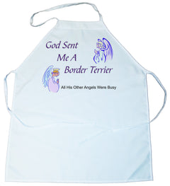 God Sent Me a Border Terrier Apron (100-0005-156)