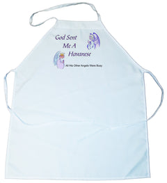 God Sent Me a Havanese Apron (100-0005-258)