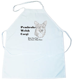 How Can You Not Love That Face Apron: Pembroke Welsh Corgi (326B) (100-0071-326B)