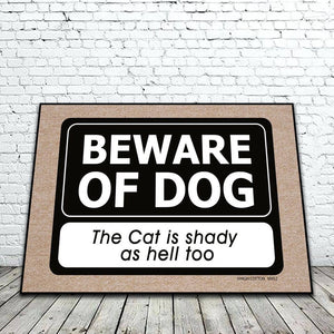 beware-of-dog-cat-is-shady-mat
