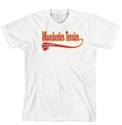 Breed of Champion Tee Shirt - Manchester Terrier