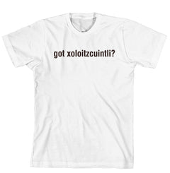 Purple Turtle Gifts - Got Xoloitzcuintli T-Shirt
