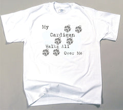 My Cardi Walks All Over Me T-Shirt