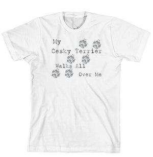 Purple Turtle Gifts - My Cesky Terrier Walks All Over Me T-Shirt