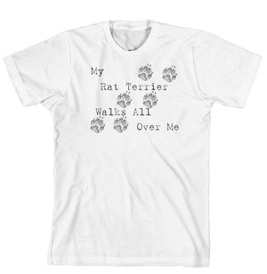 Purple Turtle Gifts - My Rat Terrier Walks All Over Me T-Shirt