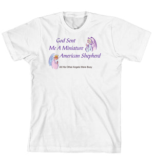 Purple Turtle Gifts - God Sent Me a Miniature American Shepherd T-shirt