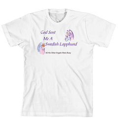 Purple Turtle Gifts - God Sent Me a Swedish Lapphund T-shirt