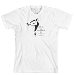 T-Shirt - Dance like no one is watching, love like you've never been hurt, sing like no one is listening, live like heaven is on Earth (170-0018-000)