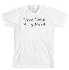 T-Shirt - Live Long Pray Hard (170-0073-000)