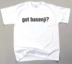 Got Basenji T-shirt (170-0003-126)