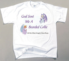God Sent Me A Bearded Collie T-Shirt (170-0005-132)