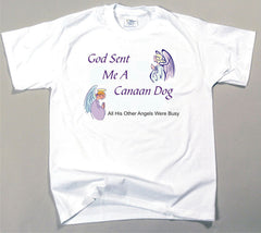 God Sent Me A Canaan Dog T-Shirt (170-0005-180)