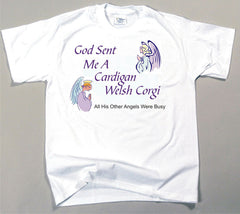 God Sent Me A Cardigan Welsh Corgi T-Shirt (170-0005-182)