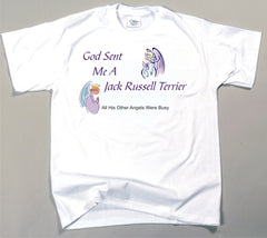 God Sent Me A Jack Russell Terrier T-Shirt (170-0005-272)
