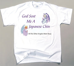 God Sent Me A Japanese Chin T-Shirt (170-0005-274)