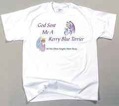 God Sent Me A Kerry Blue Terrier T-Shirt (170-0005-278)