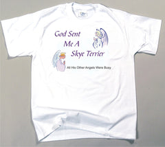 God Sent Me A Skye Terrier T-Shirt (170-0005-378)