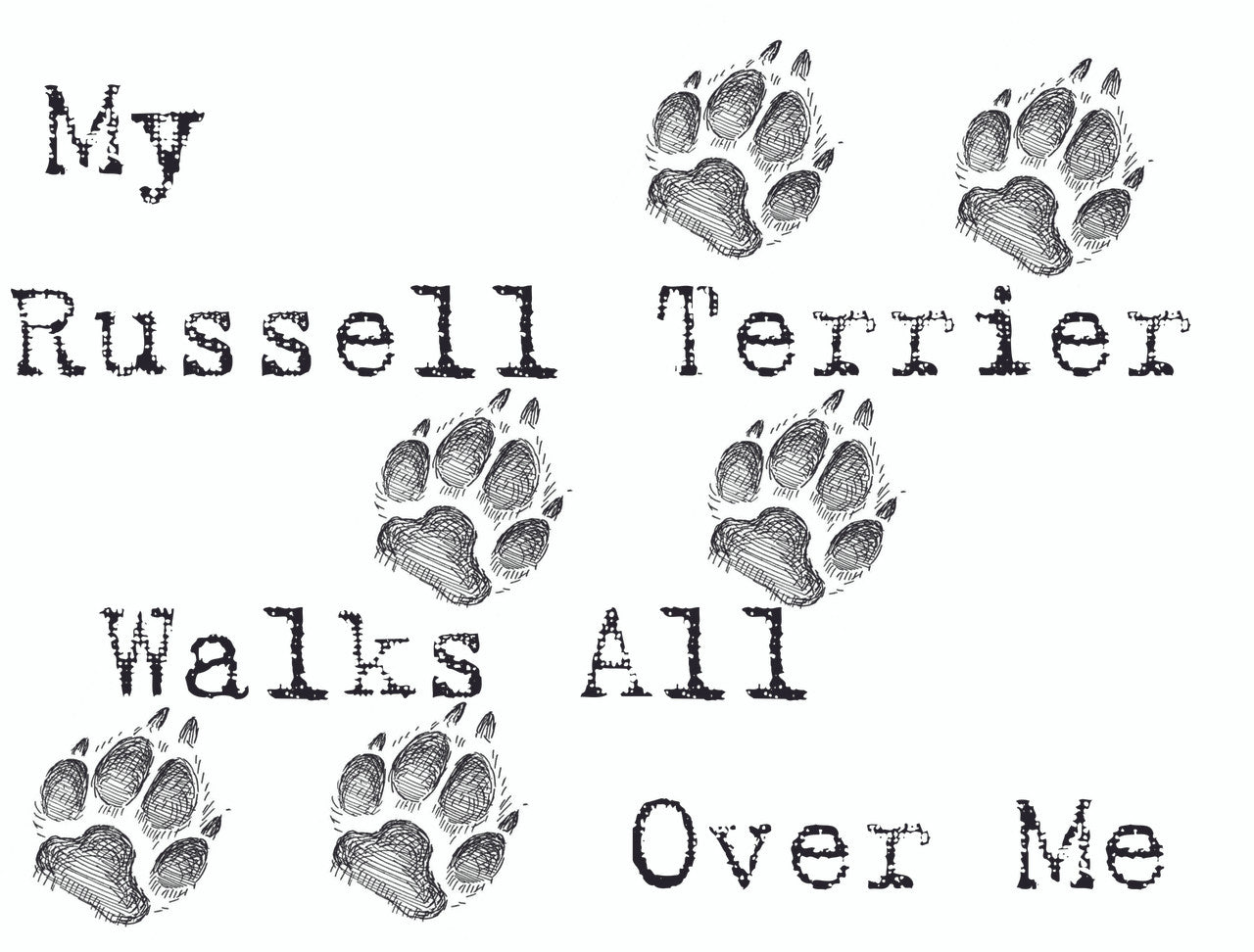 Purple Turtle Gifts - My Russell Terrier Walks All Over Me T-Shirt