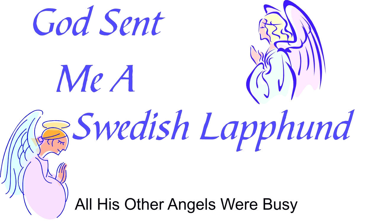 Purple Turtle Gifts - God Sent Me a Swedish Lapphund T-shirt