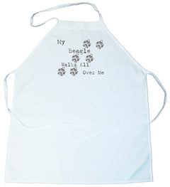 My Beagle Walks All Over Me Apron (100-0004-130)