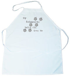 My Schnauzer Walks All Over Me Apron (100-0004-388)