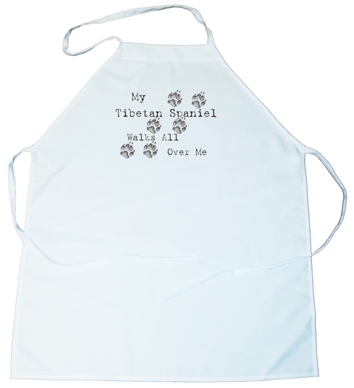 My Tibetan Spaniel Walks All Over Me Apron (100-0004-394)