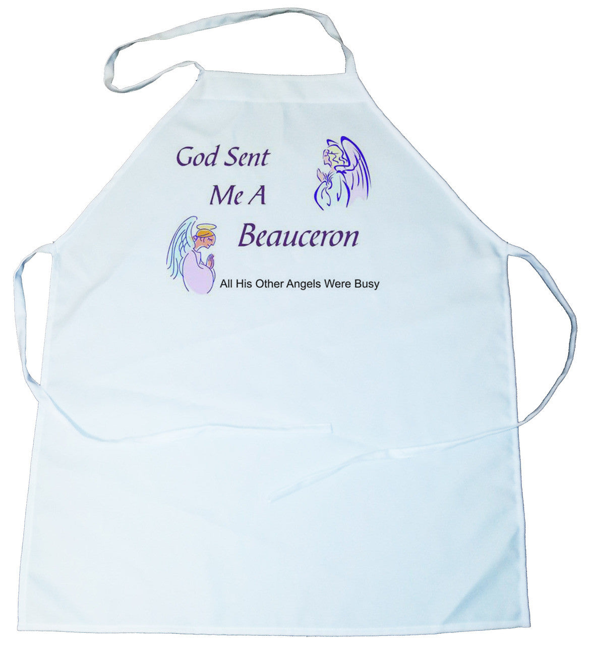 God Sent Me a Beauceron Apron (100-0005-134)