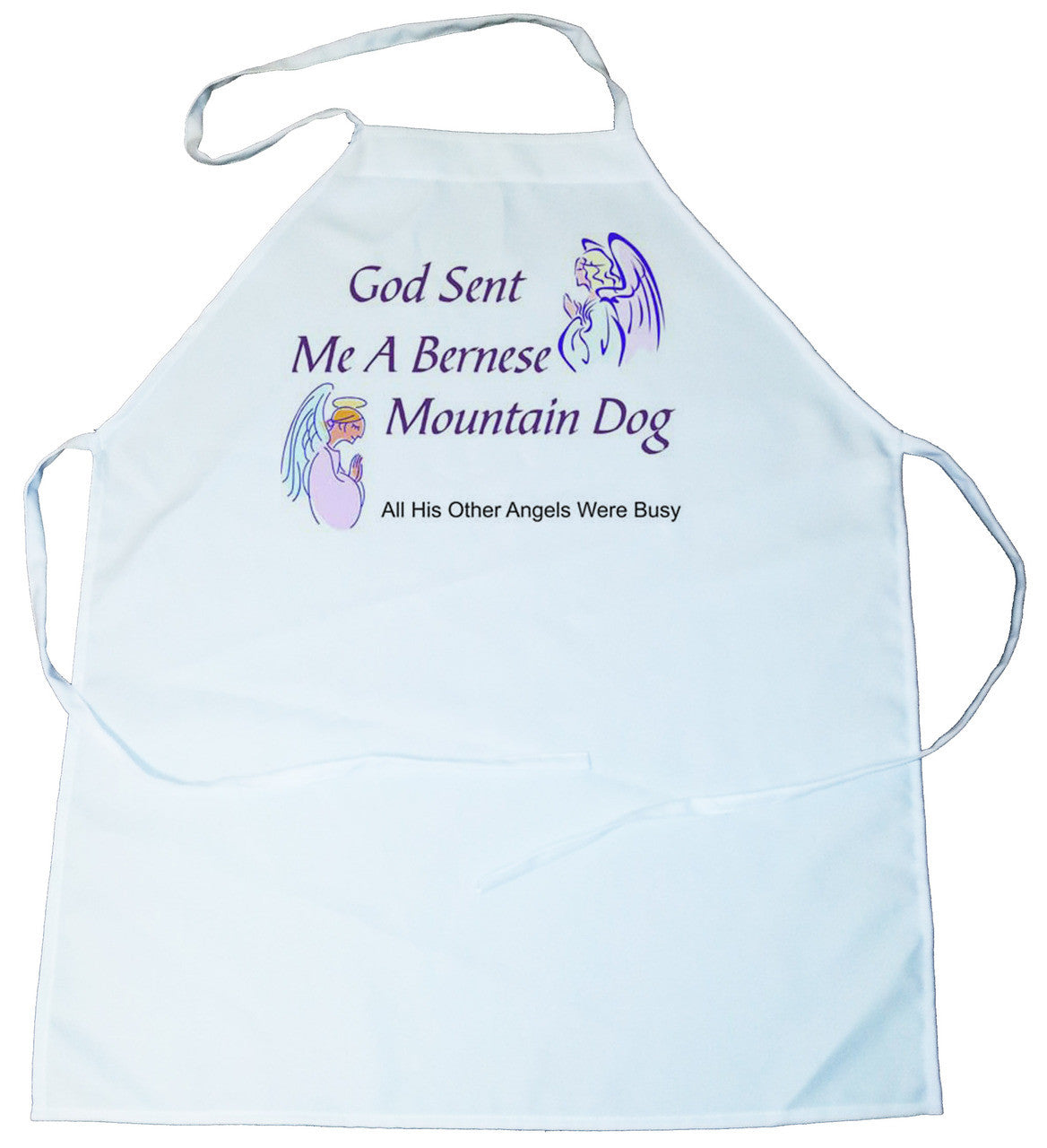 God Sent Me a Bernese Mountain Dog Apron (100-0005-144)