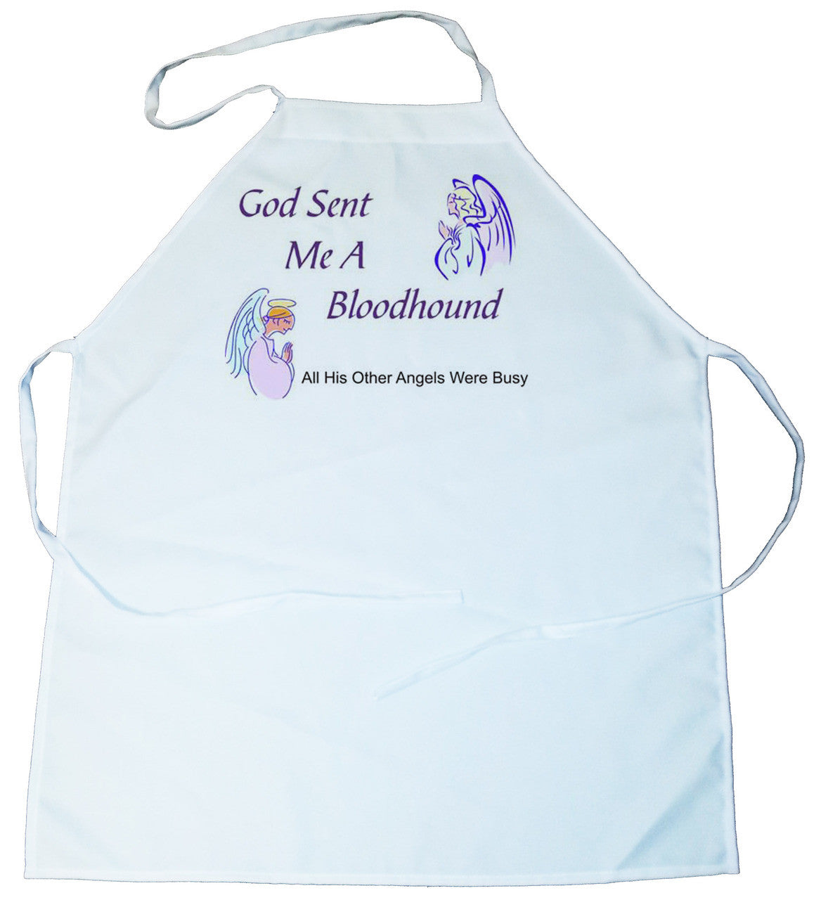 God Sent Me a Bloodhound Apron (100-0005-152)