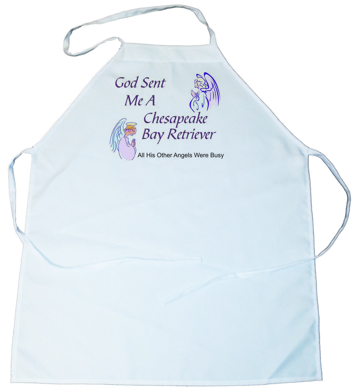 God Sent Me a Chesapeake Bay Retriever Apron (100-0005-186)