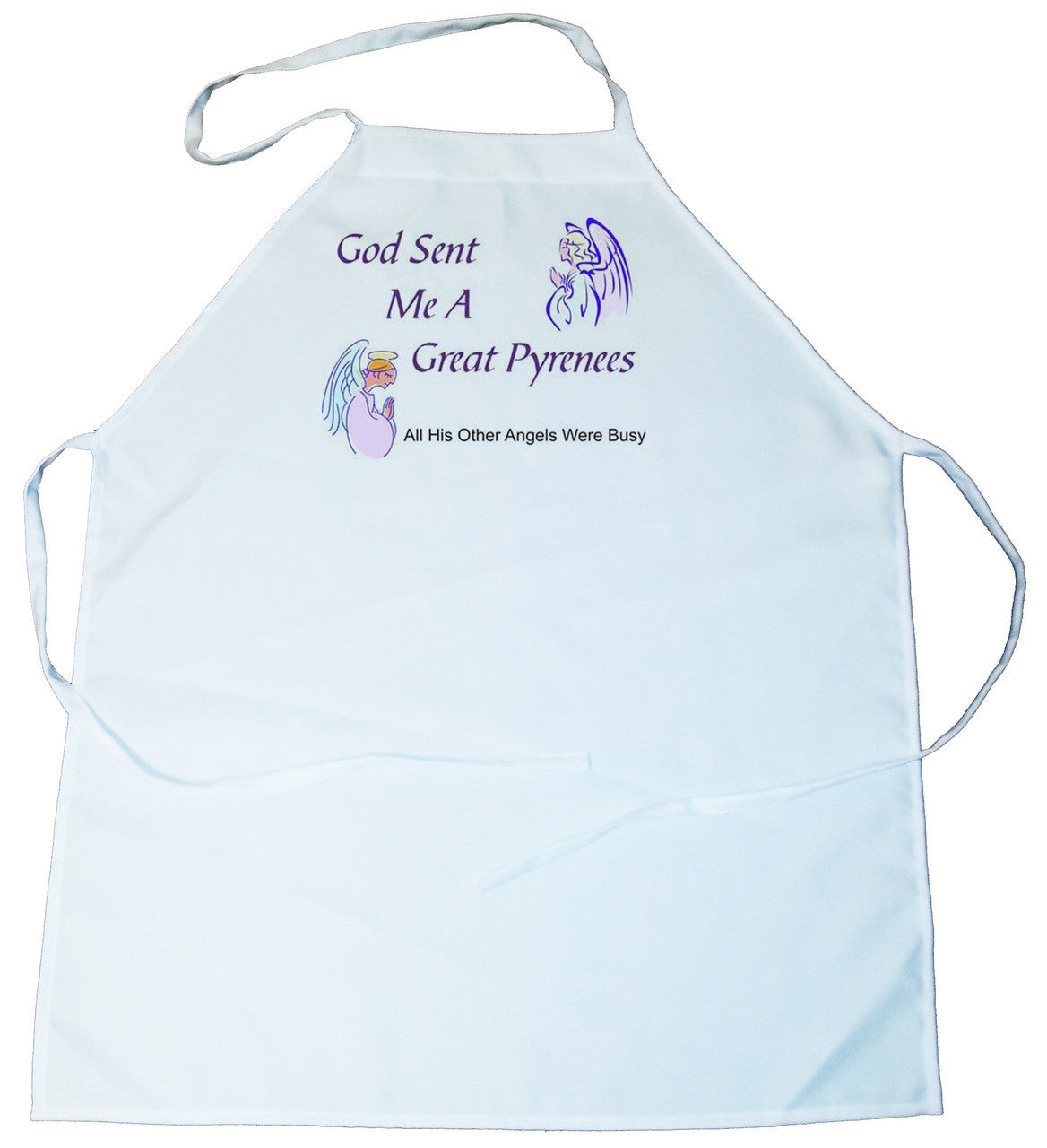 God Sent Me a Great Pyrenees Apron (100-0005-250)