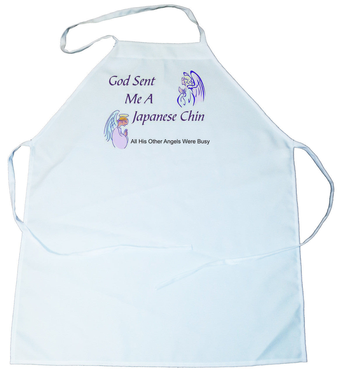 God Sent Me a Japanese Chin Apron (100-0005-274)