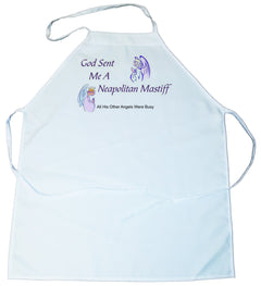 God Sent Me a Neapolitan Mastiff Apron (100-0005-304)