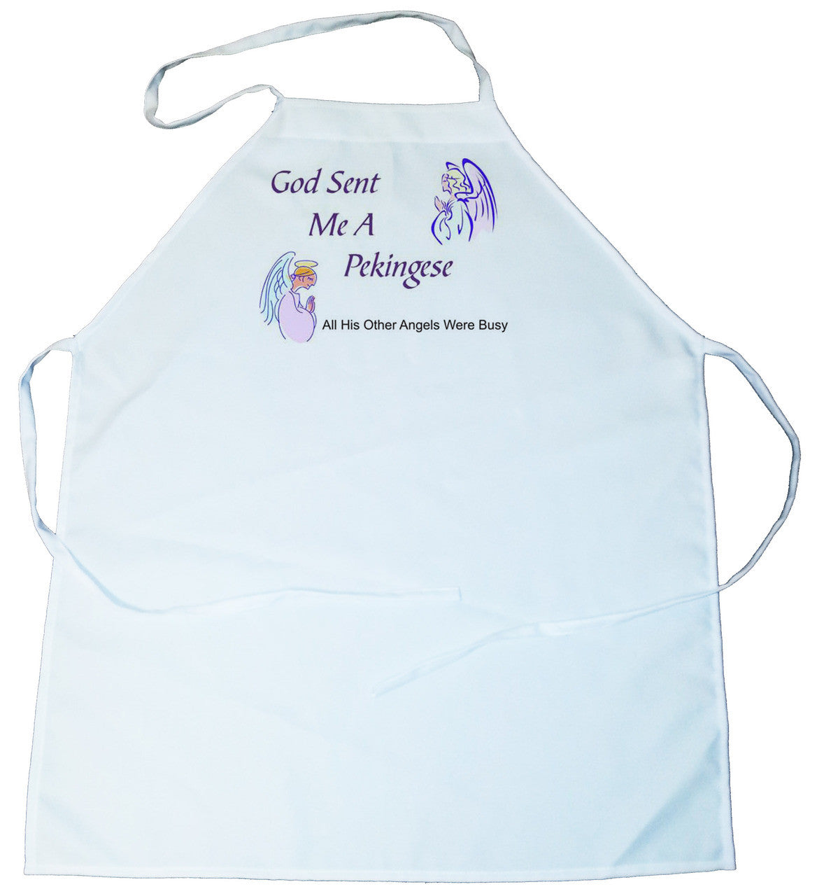 God Sent Me a Pekingese Apron (100-0005-324)
