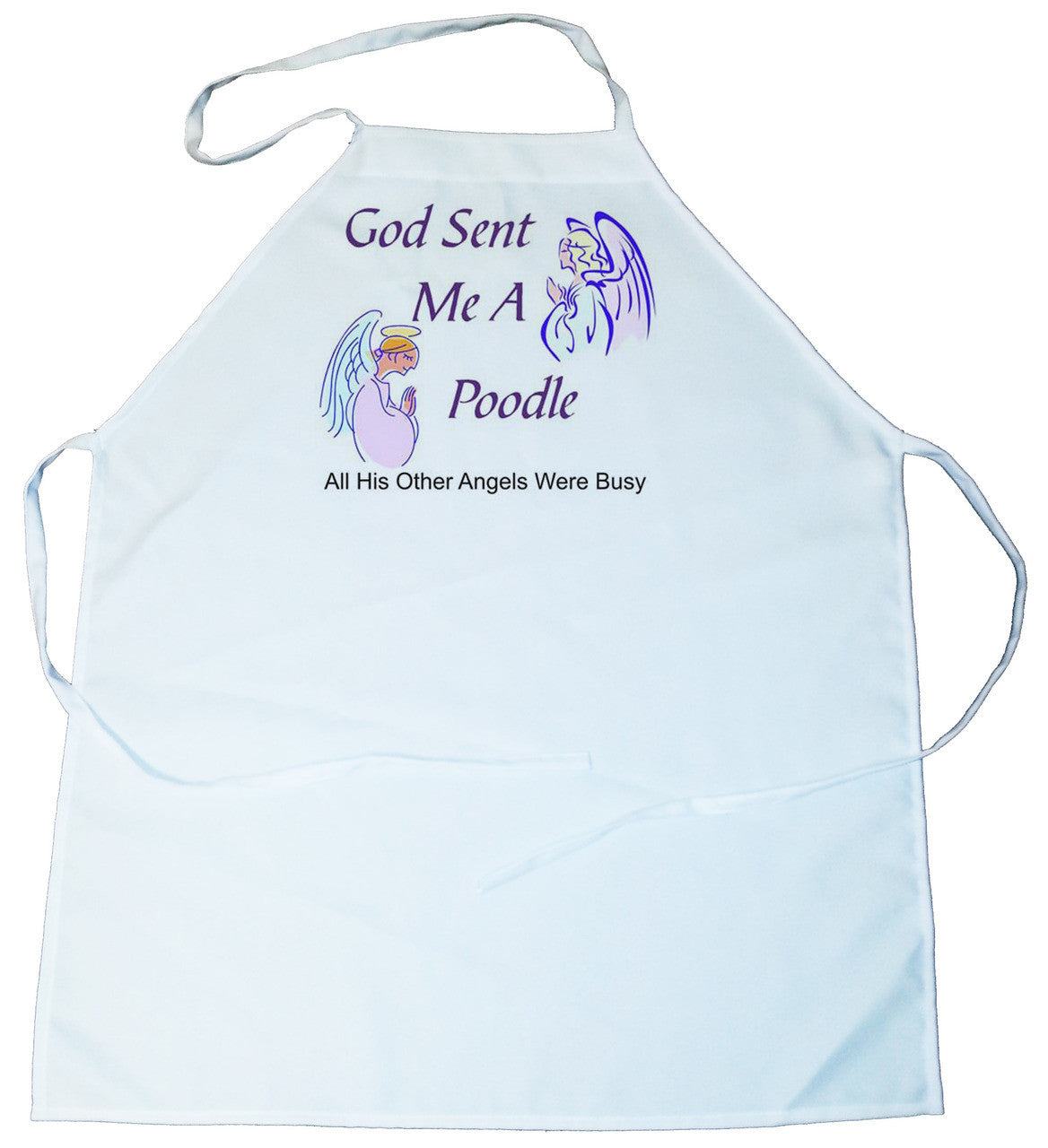 God Sent Me a Poodle Apron (100-0005-340)