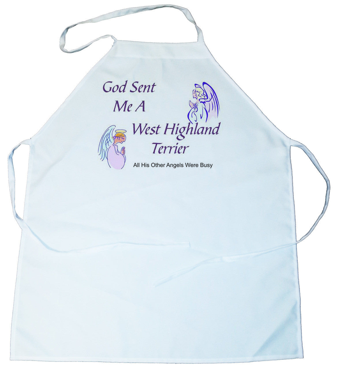 God Sent Me a West Highland White Terrier Apron (100-0005-408)