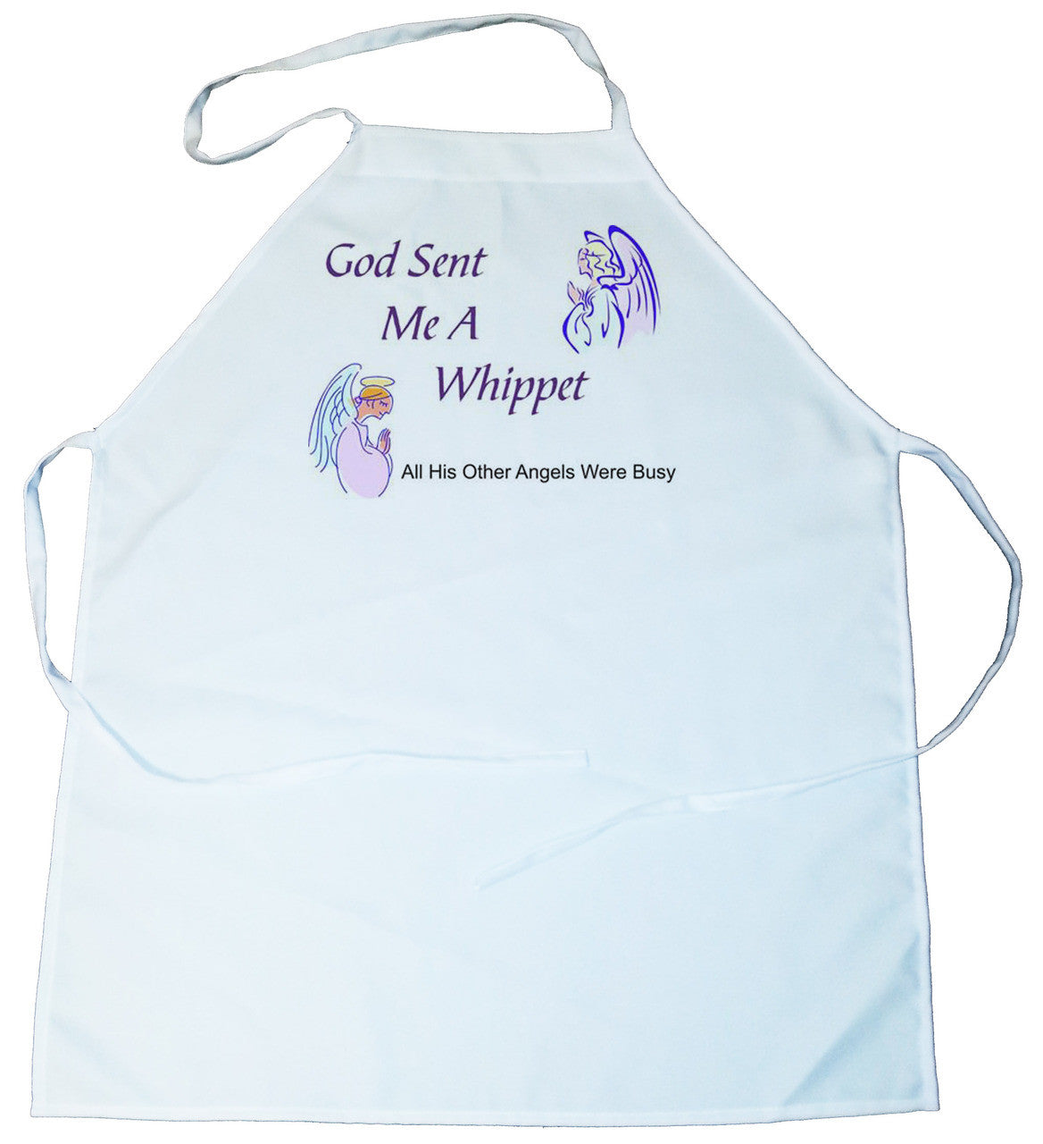 God Sent Me a Whippet Apron (100-0005-410)