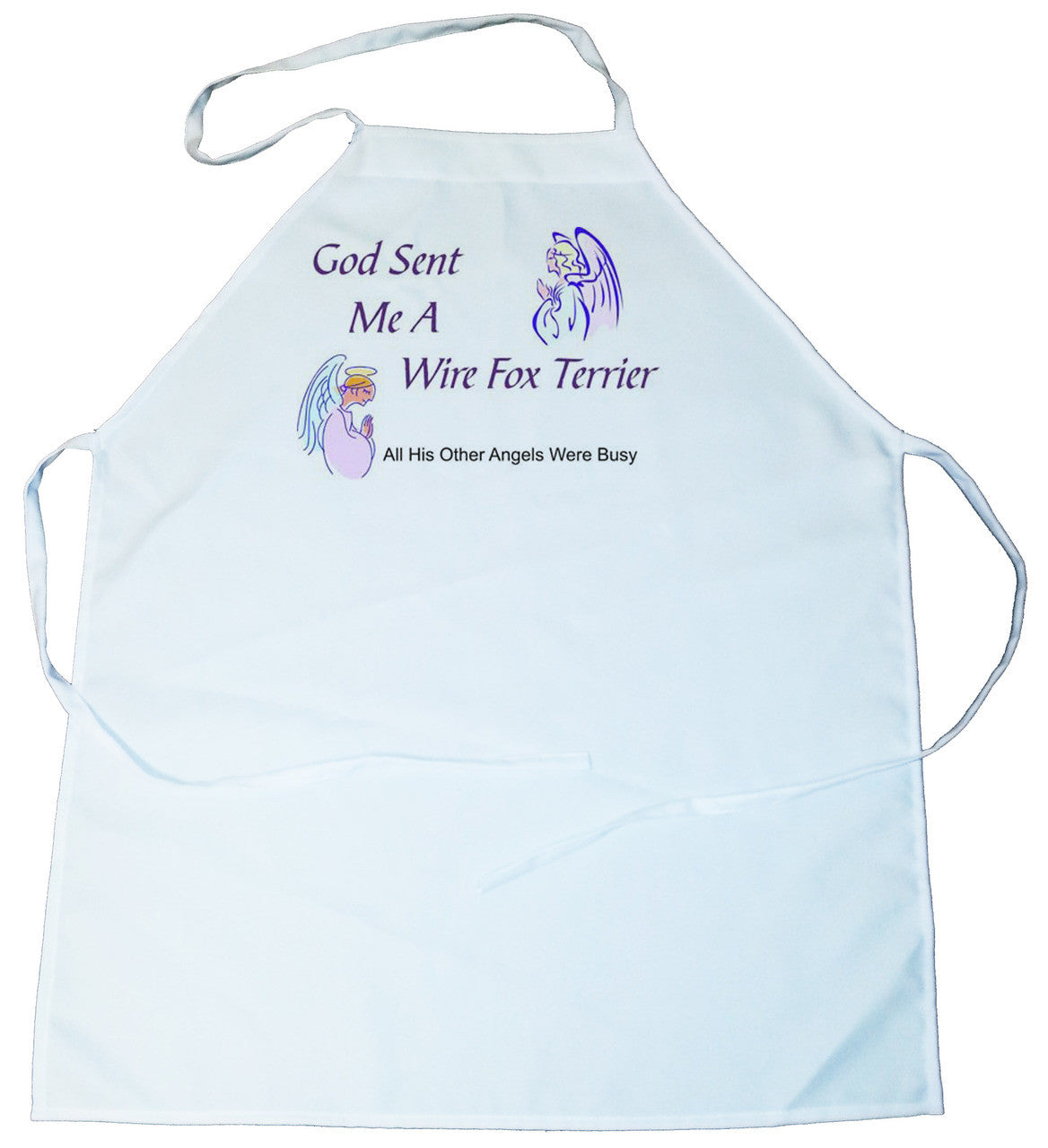 God Sent Me a Wire Fox Terrier Apron (100-0005-412)