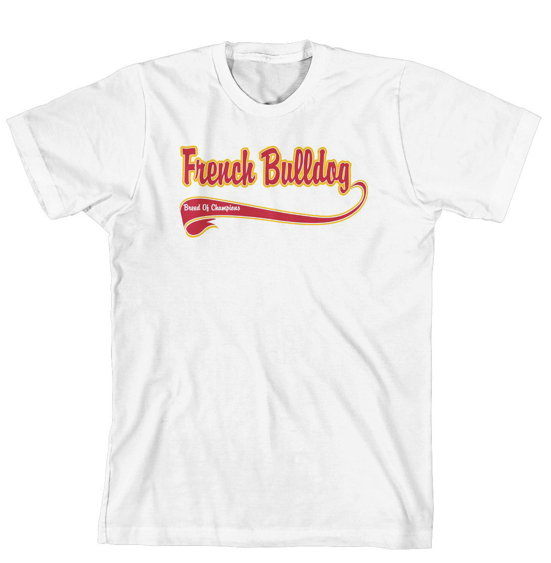 Breed of Champion Tee Shirt - French Bulldog