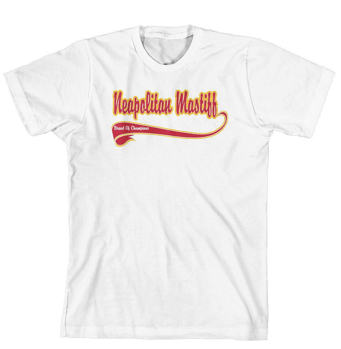 Breed of Champion Tee Shirt - Neapolitan Mastiff