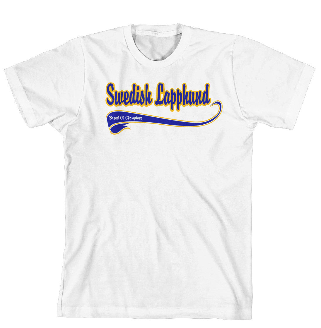 Purple Turtle Gifts - Breed of Champion (Blue) Tee Shirt - Swedish Lapphund
