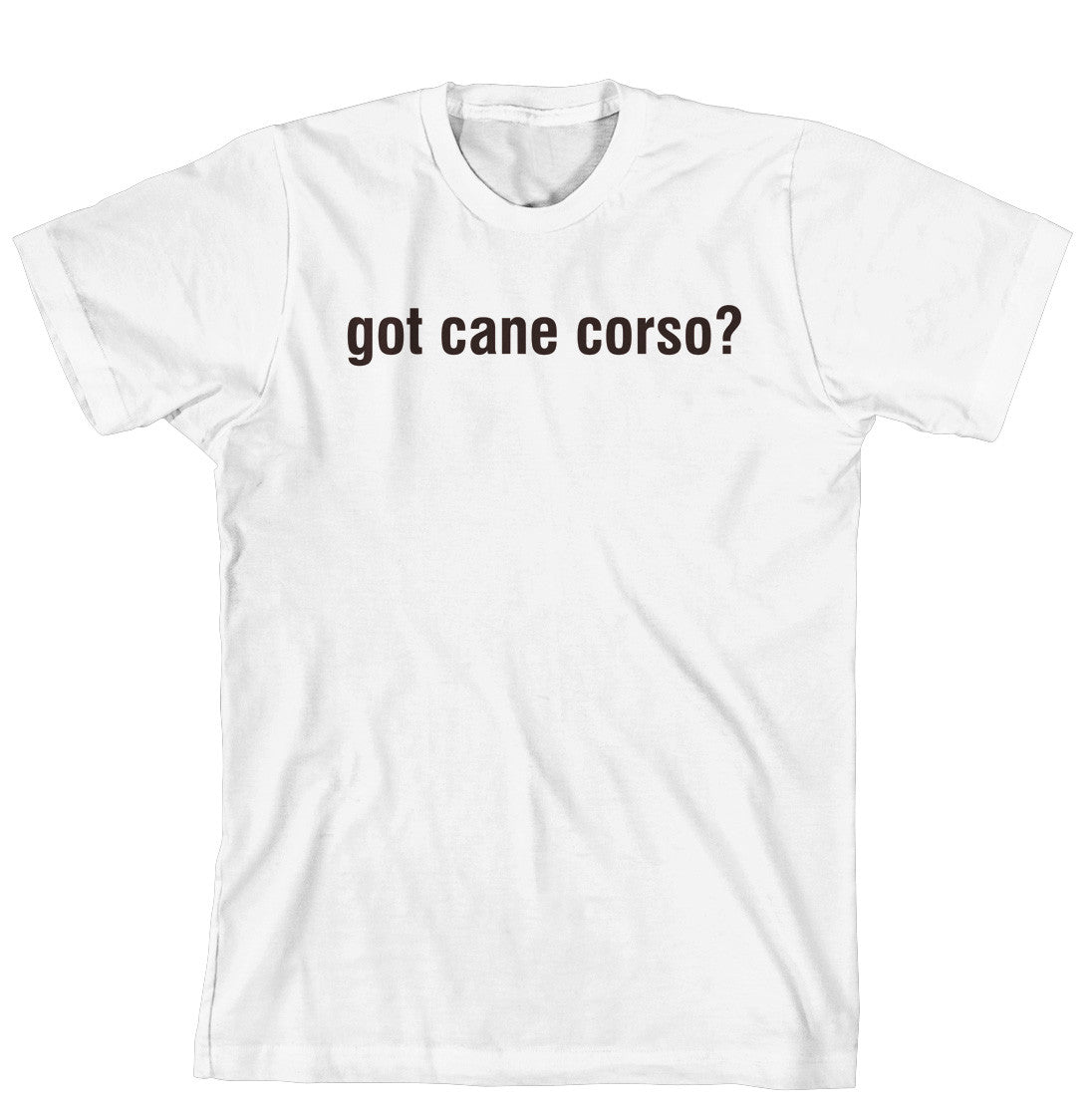 Purple Turtle Gifts - Got Cane Corso T-Shirt