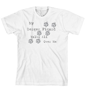 Purple Turtle Gifts - My Berger Picard Walks All Over Me T-Shirt
