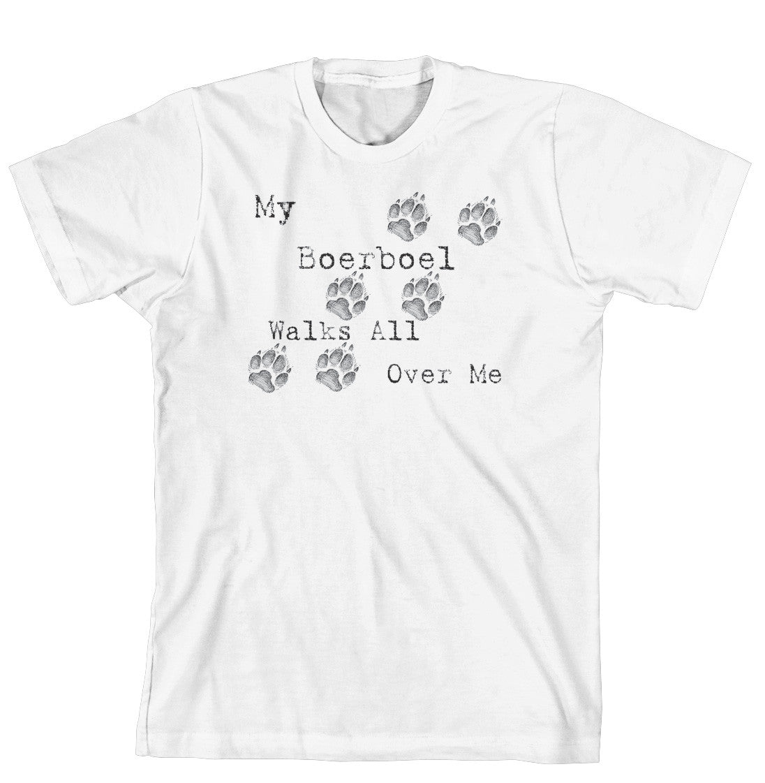 Purple Turtle Gifts - My Boerboel Walks All Over Me T-Shirt