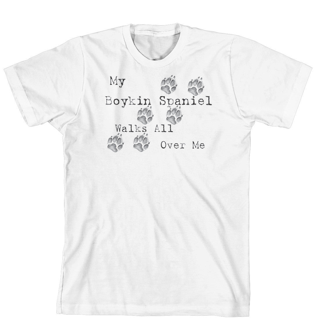 Purple Turtle Gifts - My Boykin Spaniel Walks All Over Me T-Shirt