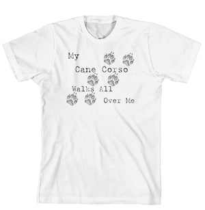 Purple Turtle Gifts - My Cane Corso Walks All Over Me T-Shirt