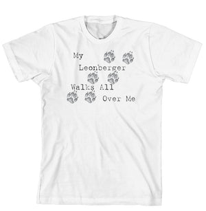 Purple Turtle Gifts - My Leonberger Walks All Over Me T-Shirt